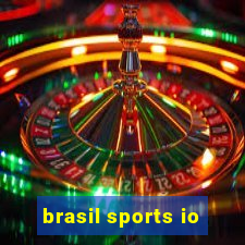 brasil sports io